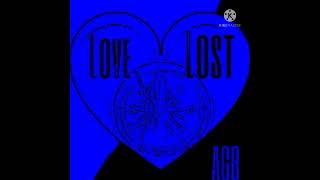 Ace Gotta Bag - Love Lost (Official  Audio)