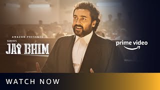 Jai Bhim - Watch Now | Suriya | New Tamil Movie 2021 | Amazon Prime Video