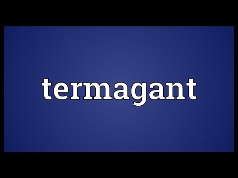 What does termagant mean?