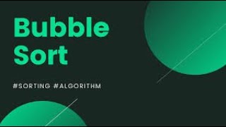 Bubble Sort Algorithm Explained with Visuals | Sorting Algorithms | Unstoppable Programmers