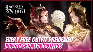 Preview: Every Free Outfit Previewed! How To Get All 15 Outfits? | Infinity Nikki 2.0