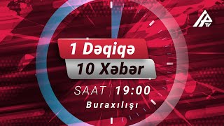 İşdən çıxarılan icra başçısına yeni vəzifə verildi - 1 dəqiqə 10 xəbər 19:00 buraxılışı