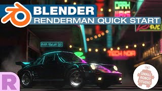 Blender Renderman 24 Quick Start Guide