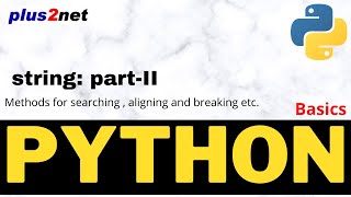 Python string methods with example for searching, replacing and managing cases of chars