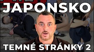 Japonsko temné stránky 2: Přepracovanost, služby a obchody 18+, dětská prost**, inc*st| Lowkosťák