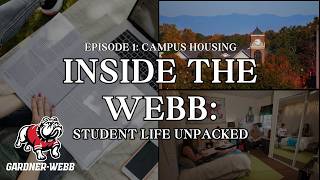 Inside Campus Living at Gardner-Webb: Housing, Community & Student Support | Inside the Webb