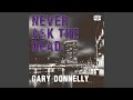 Chapter 2.4 - Never Ask the Dead