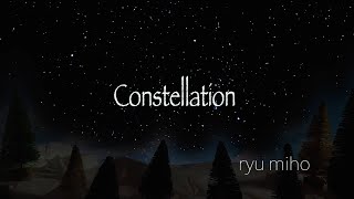 Constellation/Ryu Miho