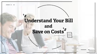 Understand Your Bill