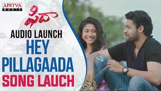 Hey Pillagaada Song Launch At Fidaa Audio Launch Live || Varun Tej, Sai Pallavi || Sekhar Kammula