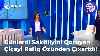 Günlərdi Sakitliyini Qoruyan Çiçəyi Rafiq Özündən Çıxartdı!