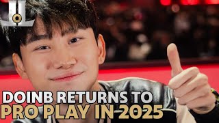 Doinb Un-retires to join #NIP #LPL 2025 Format Refresher