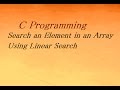Linear Search Program In C