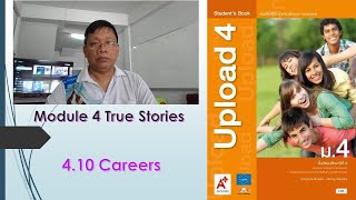 Upload 4 Module 4 True Stories 4.10 Careers