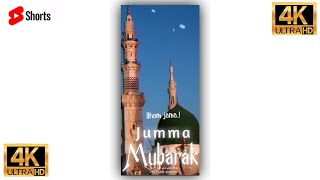 Jumma mubarak 4k full screen status || Naat status || jumma mubarak special status