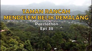 Taman Rancah Belik Pemalang - Pacelathon Eps 34 || FDB