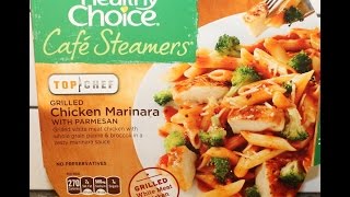 Healthy Choice Café Steamers: Grilled Chicken Marinara Review