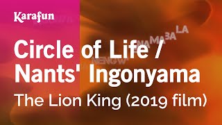 Circle of Life / Nants' Ingonyama - The Lion King (2019 film) | Karaoke Version | KaraFun
