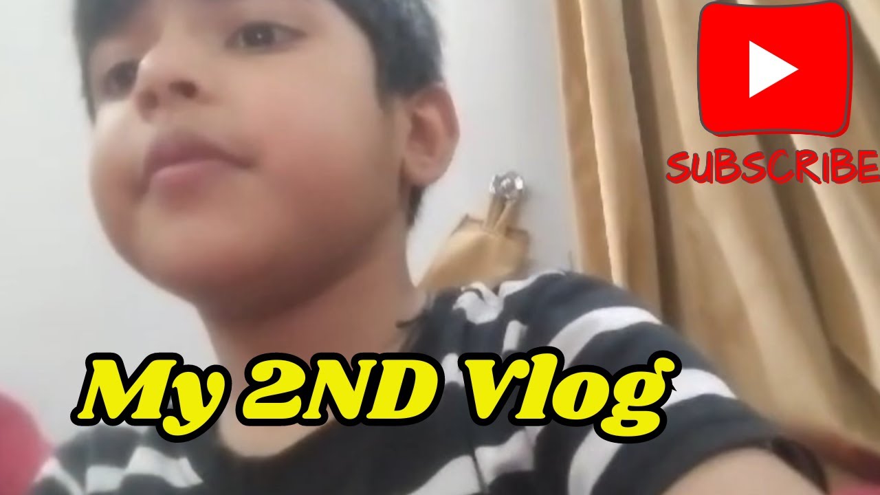 My Second Vlog Youtube