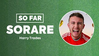 Is Sorare's U23 As Good As It Used To Be? 🤔 | So Far, Sorare Podcast | Harry Trades