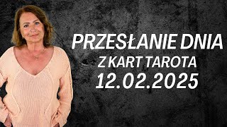 PRZESŁANIE DNIA z kart Tarota 12.02.2025 - Joanna Stawińska #przesłaniednia #kartadnia