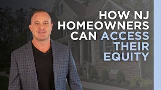 HELOCs & Second Mortgages Explained with Mortgage Expert | How NJ Homeowners Can Access Their Equity