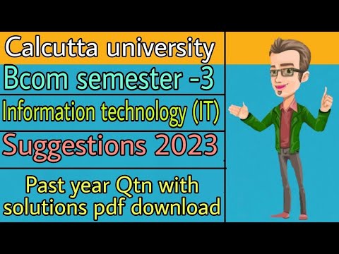 IT Suggestions 2023 | Bcom Semester 3 | Calcutta University ...