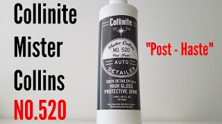 Collinite No. 520 Mister Collins ''Post Haste'' Quick Detailer Collinite Wax