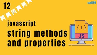 string properties and methods in javascript | Javascript tutorial in hindi | 12