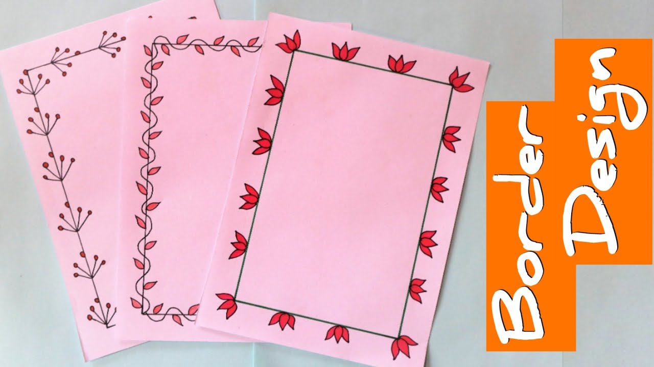 3 Border Designs Border Designs For Project Project File Decoration