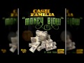 cash familia money blow ft. young teezy