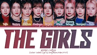 Kep1er (케플러) - "THE GIRLS (Can’t turn me down)" (Color Coded Lyrics Eng/Rom/Han/가사)