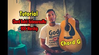 Chord Bukti KebesaranMu NDC Worship Tutorial