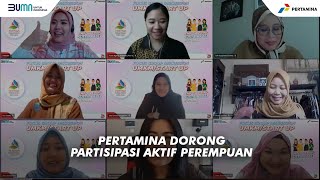 Pertamina Dorong Partisipasi Aktif Perempuan