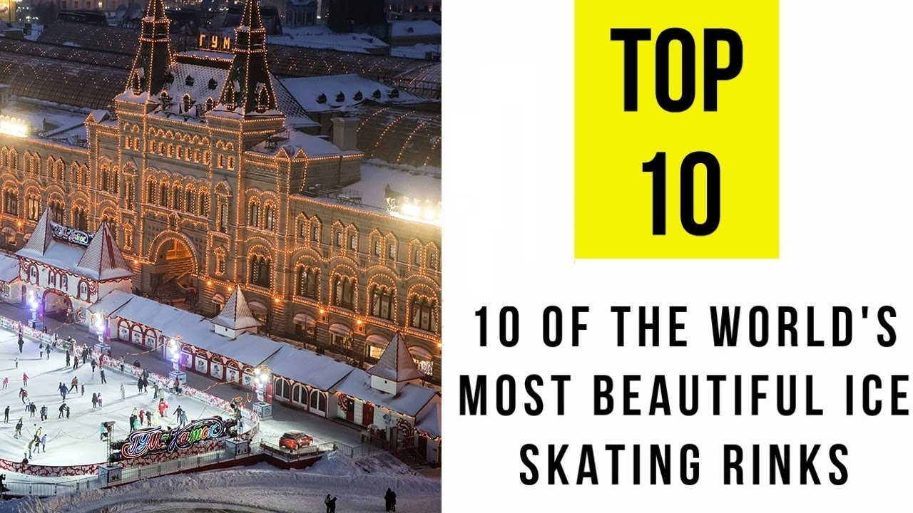 10 Of The World's Most Beautiful Ice Skating Rinks - YouTube