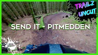 SEND IT- Pitmedden MTB Trail - Fife MTB - Scotland MTB