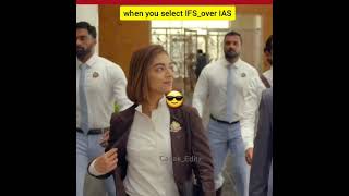 When You select IFS over IAS   Upsc motivational video Attitude status |whatsapp status #shorts #IAS