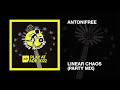 Antonifree   Linear Chaos Party Mix