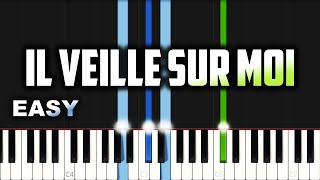 Il Veille Sur Moi | EASY PIANO TUTORIAL BY Extreme Midi