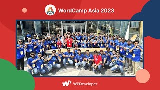 WPDeveloper Attends WordCamp Asia 2023