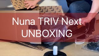 Nuna Triv Next: Unboxing and Assembly