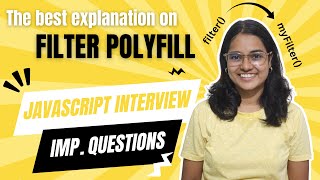 Filter Polyfill in Javascript | Javascript Interview Questions | Frontend Interview Prep Series