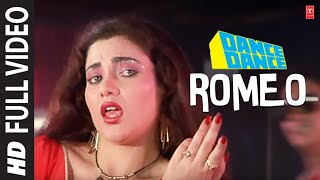 Romeo - Full Song | Dance Dance | Alisha Chanai, Vijay Benedict | Bappi Lahiri | Mithun Chakraborty