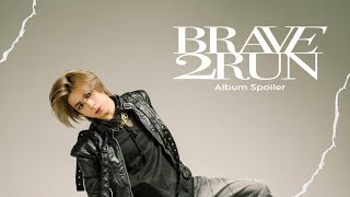 Bertrand Tio - 'BRAVE 2 RUN' Album Spoiler