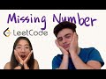 Missing Number [LeetCode 268] | With Algorithm