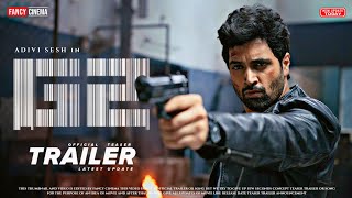 Goodachari 2 teaser trailer : Update | Adivi Sesh, Emraan Hashmi, G2 trailer, Goodachari 2 trailer