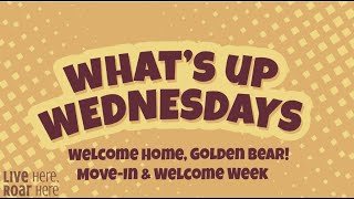 2025- What's Up Wednesday: Move-In & Welcome Week