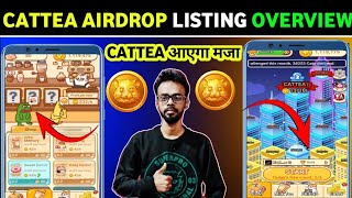 CATTEA AIRDROP LISTING FULL DETAIL OVERVIEW VIDEO | CATTEA SNAPSHOT DETAIL | CATTEA USE PROCESS