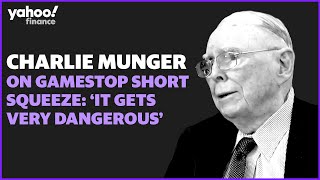 Charlie Munger on GameStop short squeeze: It's dangerous... and dirty way to make money