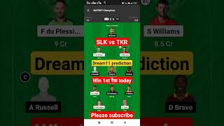 SLK vs TKR dream11 prediction || SLK vs TKR dream11 team today #cricket #cpl #ytshorts #slkvstkr